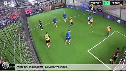 Faute de Adrien PAGANI - WOLVES FIVE UNITED