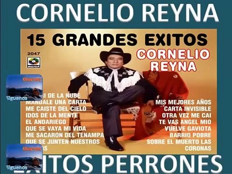 Cornelio Reyna 15 Grandes Exitos Lo Mejor Antaño mix V2