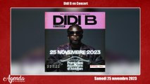 agenda de la semaine du 20 au 23 novembre 2023/ Didi B en concert