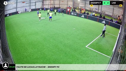 Faute de Lucas Latouche  - Snoopy FC