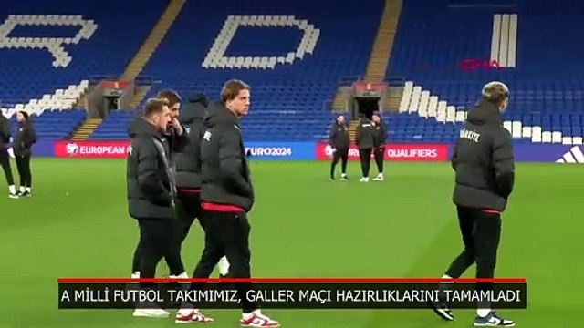 A Milli Futbol Takımımız, Galler maçı hazırlıklarını tamamladı