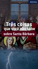 Três coisas que você não sabe sobre Santa Bárbara