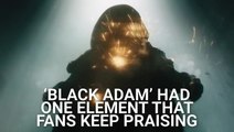 The Rock's 'Black Adam' Movie Didn't Do So Hot, But A Lot Of Fans Are Praising One Component Of The Film