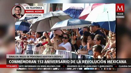 Miles de personas asisten a desfile de la Revolución Mexicana en Sinaloa