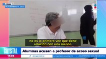 Alumnas acusan a profesor de acoso sexual