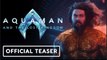 Aquaman and the Lost Kingdom | 'The Key' Teaser Trailer - Jason Momoa, Patrick Wilson