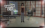 Tutorial #14:  The Sims 2 - Câmera Cinematográfica - TS2