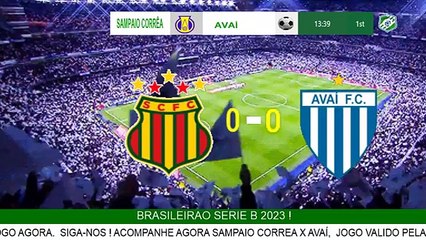 AVAÍ X SAMPAIO CORRÊA LIVE NOW BRASILEIRÃO 2023 | DIRECT FROM CASTELÃO | 37TH ROUND | 11/20/23
