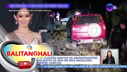 Buhok at dugong nakuha sa abandonadong suv, nag-match sa dna ng mga magulang ni Catherine Camilon | BT