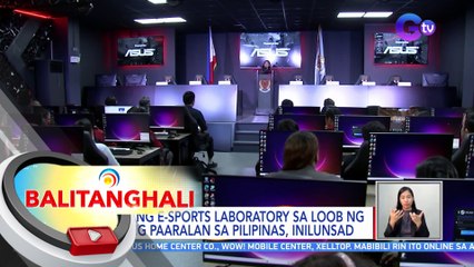 Unang E-Sports Laboratory sa loob ng isang paaralan sa Pilipinas, inilunsad | BT