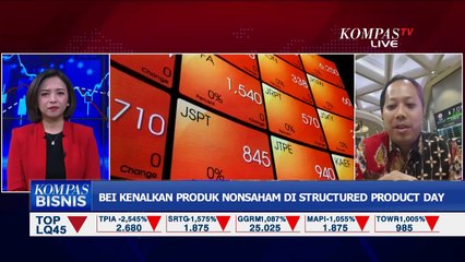 BEI Kenalkan Produk Non Saham di Structured Product Day 2023, Begini Potensinya
