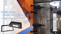 Plastic Screen Bezels Manufacturing Process - Injection Moulding Machine｜Huarong