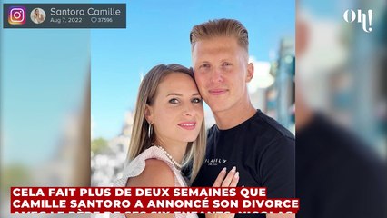Camille Santoro divorcée de Nicolas, elle raconte sa nouvelle vie de mère célibataire, "Je vais pleurer"