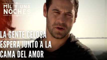 La gente celosa espera junto a la cama del amor | Las Mil y Una Noches - Episodio 36