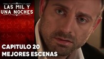 Las Mil y Una Noches - Capitulo 20 | Mejores Escenas