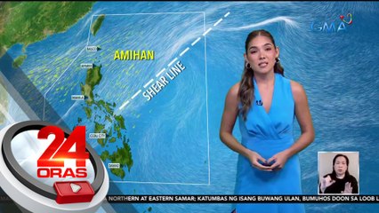Shear line, hanging amihan at localized thunderstorms, magpapaulan pa rin sa ilang lugar sa bansa | 24 Oras