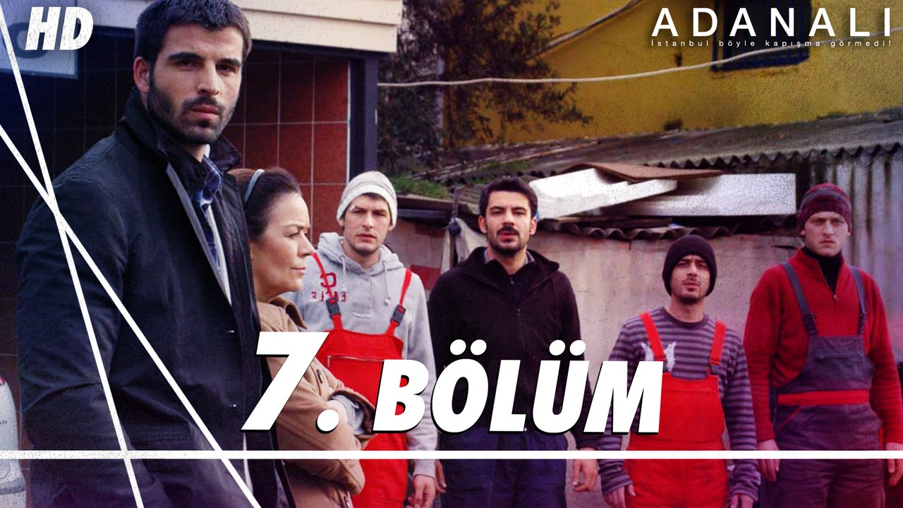 Adanalı 7. Bölüm