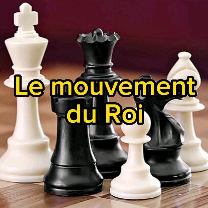 Mouvement du Roi