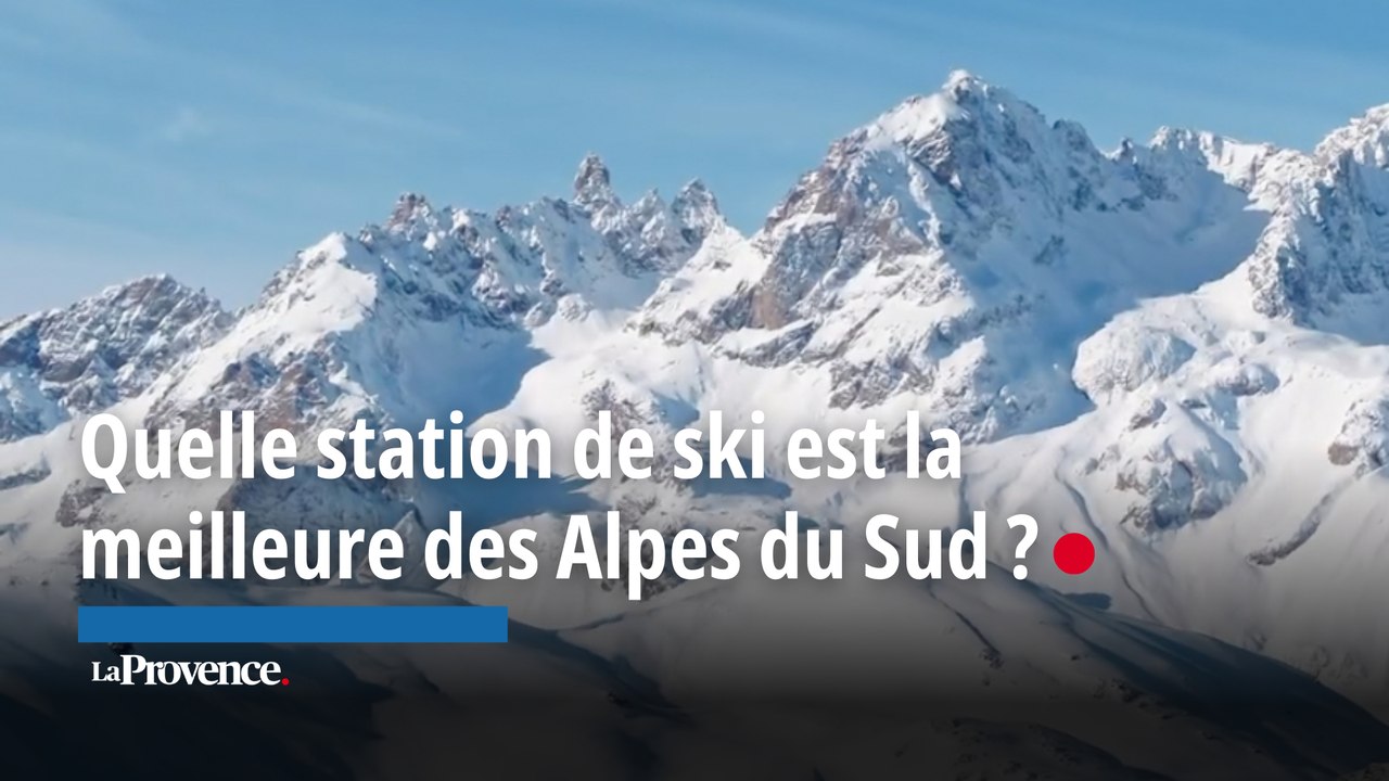 Quelle station de ski est la meilleure des Alpes du Sud ?