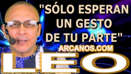 ♌️#LEO #TAROT♌️ Sólo esperan un gesto de tu parte  ✨ARCANOS.COM✨