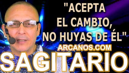 ♐️#SAGITARIO #TAROT♐️ Acepta el cambio, no huyas de él  ✨ARCANOS.COM✨