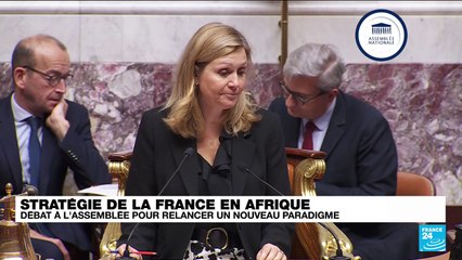 Stratégie de la France en Afrique : débat à l'Assemblée Nationale
