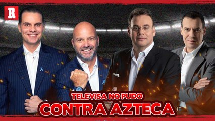 Televisa no pudo ante el rating a Tv Azteca, ni con David Faitelson y André Marín