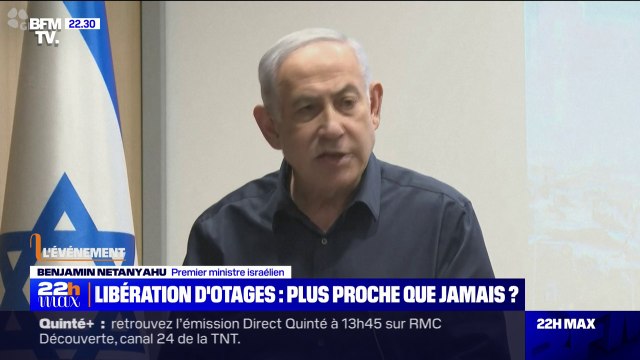 Libération des otages du Hamas: Benjamin Netanyahu déclare que l'accord en cours de négociation est la bonne décision