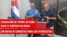 Ridículo de Cuba en Rusia con camisetas