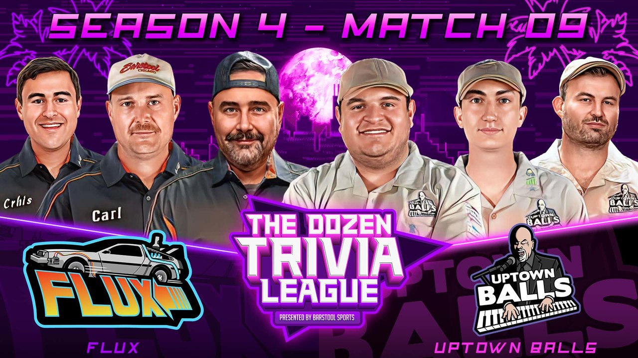 Uptown Balls vs. FLUX | Match 09, Season 4 - The Dozen Trivia League