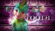 Rise of the Guardians • Meet the Tooth Fairy