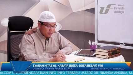 Syarah Kitab Al-Kaba'ir #10 - Khamr dan Sombong - Ustadz Dr. Firanda Andirja, M.A