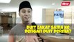 Terjah Ustaz: Duit zakat sama ke dengan duit derma?