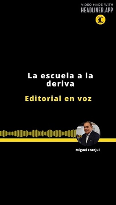 EDITORIAL | LA ESCUELA A LA DERIVA