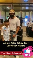 Bobby Deol Spotted at Airport Viral Masti Bollywod