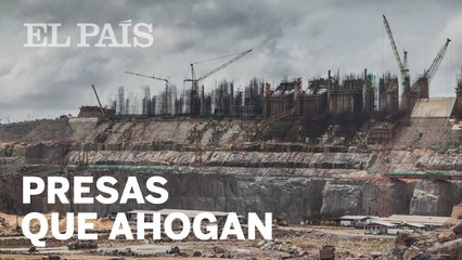 Las presas ahogan al Amazonas
