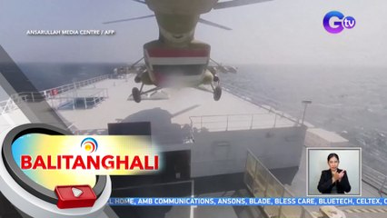 DFA: 17 Pinoy, kabilang sa mga hostage ng Grupong Houthi sa na-Hijack na barko sa Red Sea | BT