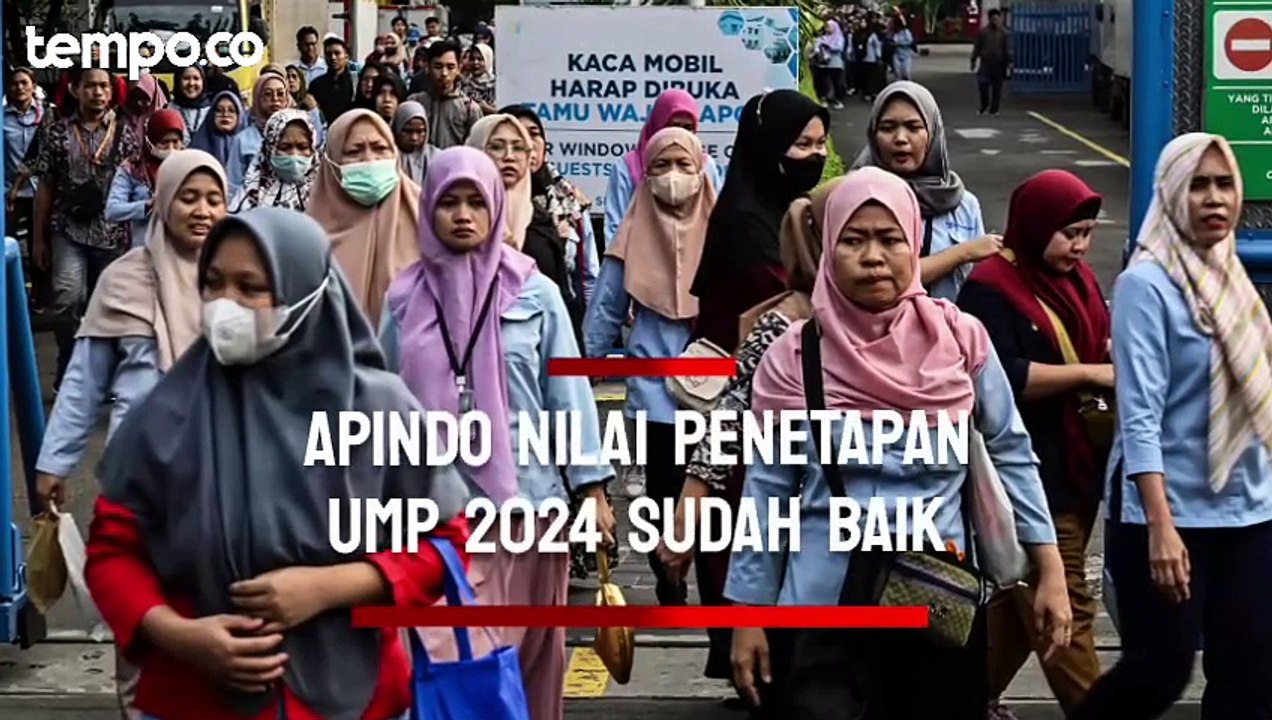 Apindo Nilai Penetapan UMP 2024 Sudah Baik: Kami Harap Semuanya Menyikapi dengan Kepala Dingin