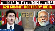 G20 Virtual Summit: Justin Trudeau confirms attendance amid India-Canada row | Oneindia News