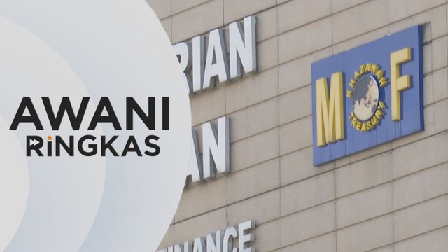 AWANI Ringkas: MOF perlu beri penjelasan