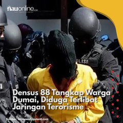 Densus 88 Tangkap Warga Dumai, Diduga Terlibat Jaringan Terorisme