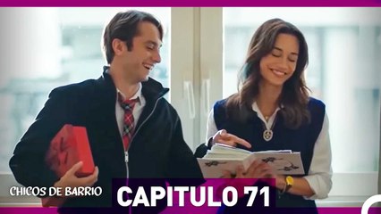 Chicos de Barrio Capítulo 71  (Español Doblado)
