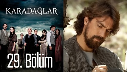 Karadağlar 29. Bölüm (HD)