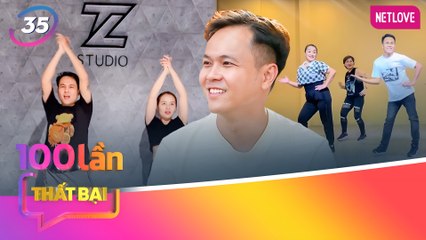 Chuyên Gia Nói | 100 Lần Thất Bại - Tập 35