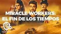 Miracle Workers: El fin de los tiempos - Promo