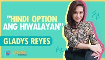 Para kay Gladys Reyes, ang pag-aasawa ay desisyon na panghabambuhay. | Updated with Nelson Canlas