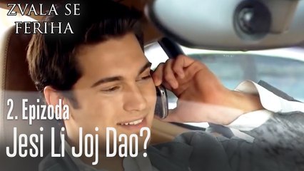 Zvala se Feriha - 2 Scene - Jesi Li Joj Dao
