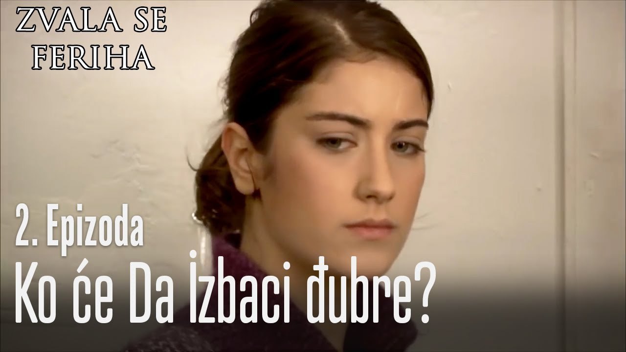 Zvala se Feriha - 2 Scene - Ko će da izbaci đubre - video Dailymotion