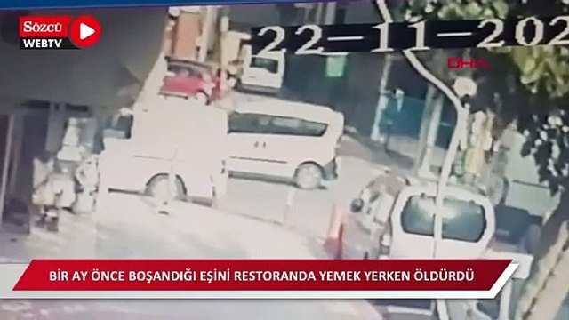 Bir ay önce boşandığı eşini restoranda yemek yerken öldürdü