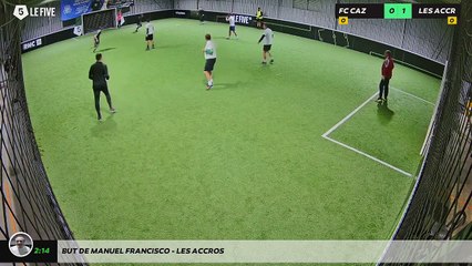 But de Manuel Francisco - LES ACCROS